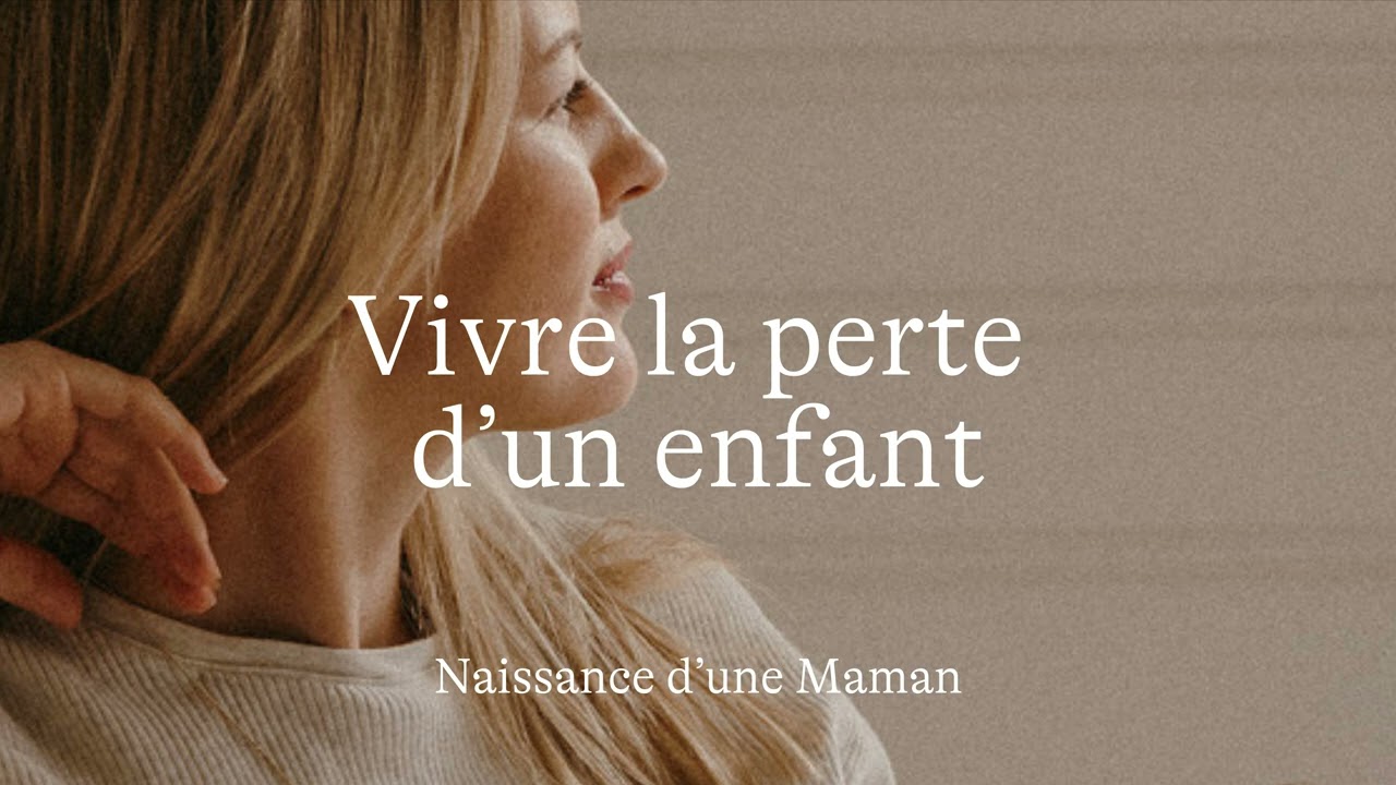 #59 Vivre la perte d'un enfant [Méditation]