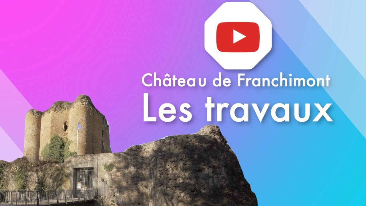 Château de Franchimont : les Travaux, épisode 2 2021