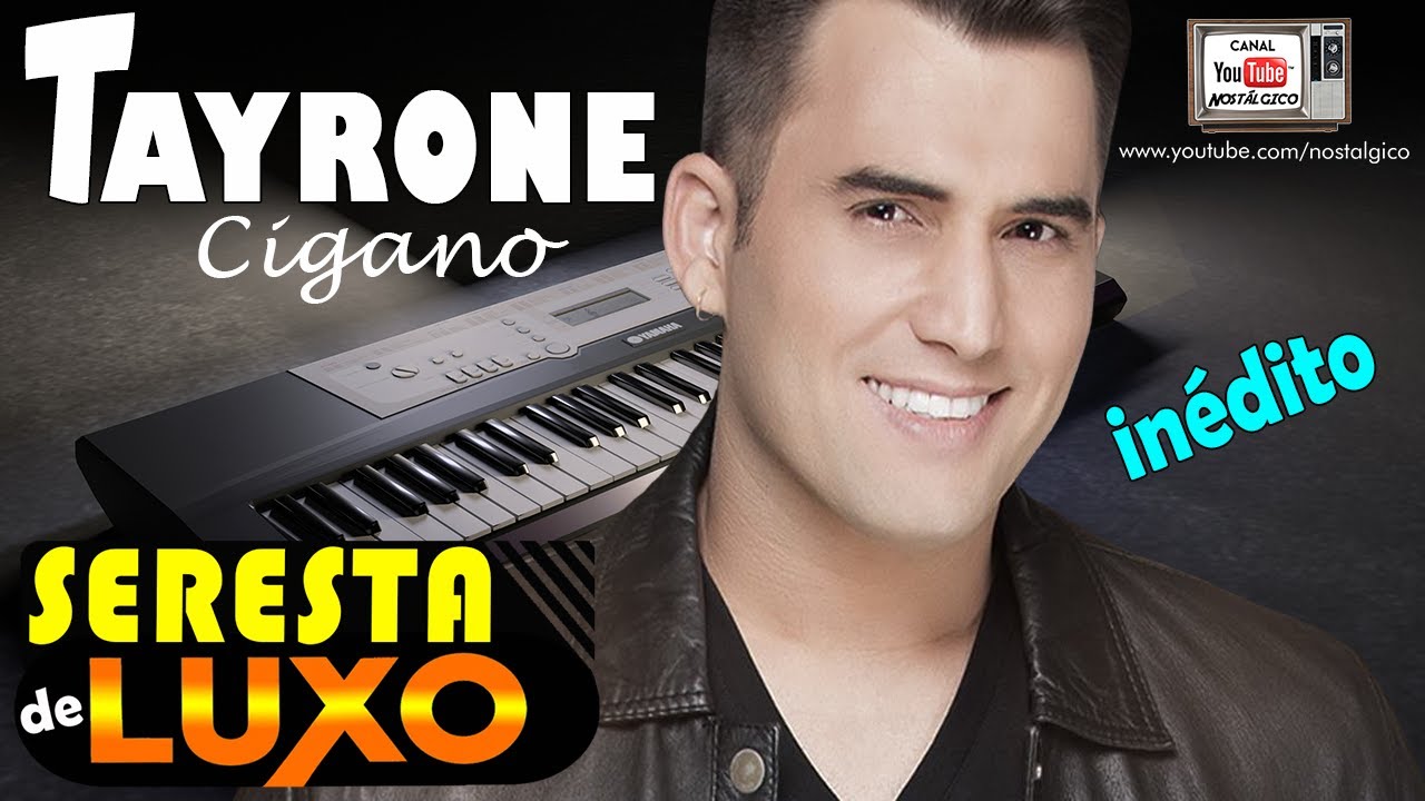 Tayrone Cigano & Zezito Cigano Ao Vivo | Inédito