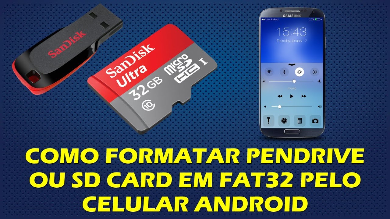COMO FORMATAR PENDRIVE OU MICRO SD - SD CARD EM FAT32 PELO CELULAR ANDROID - TUTORIAL (ATÉ 32GB)