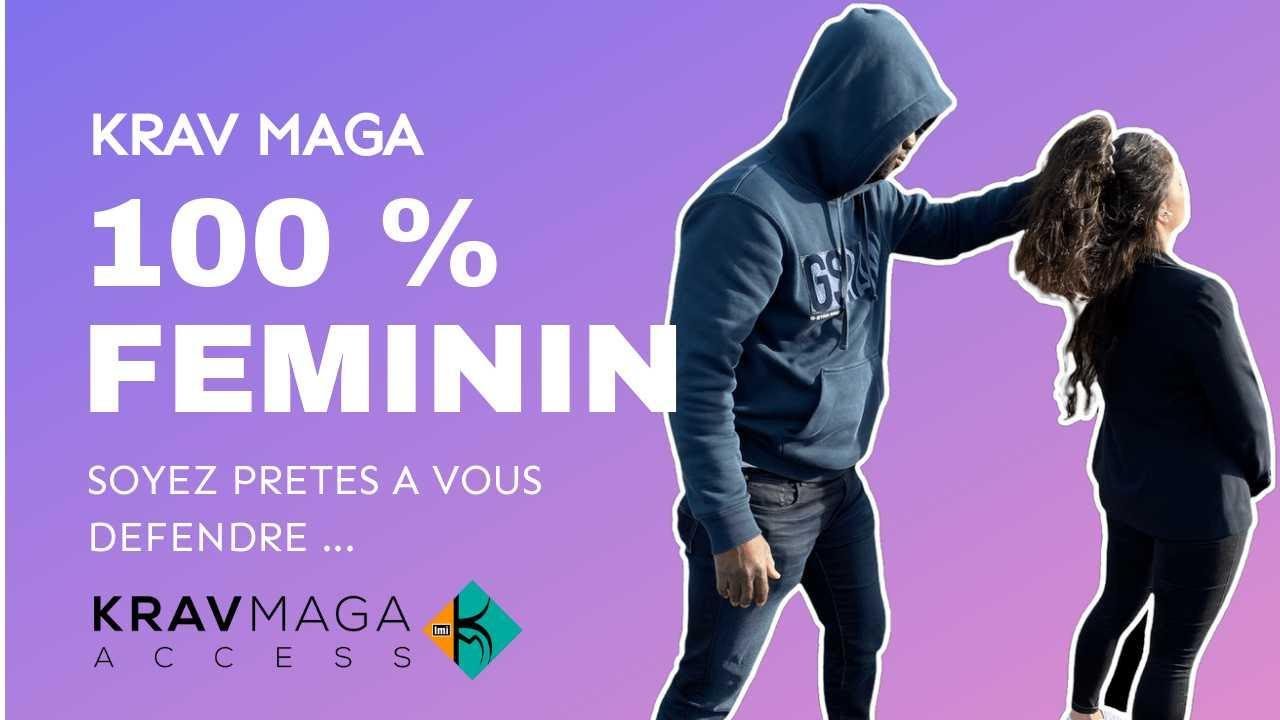 #KravMagaAccess I Krav Maga 100 % Féminin