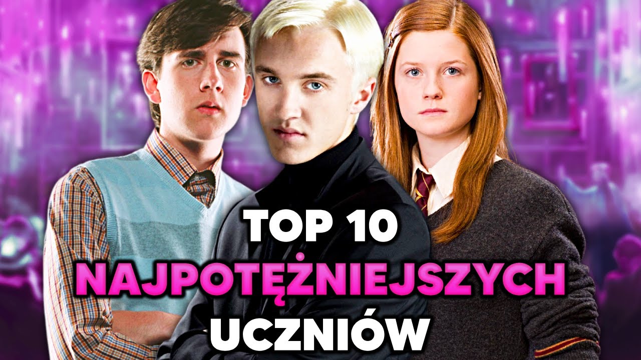 TOP 10 NAJPOTĘŻNIEJSZYCH UCZNIÓW #harrypotter