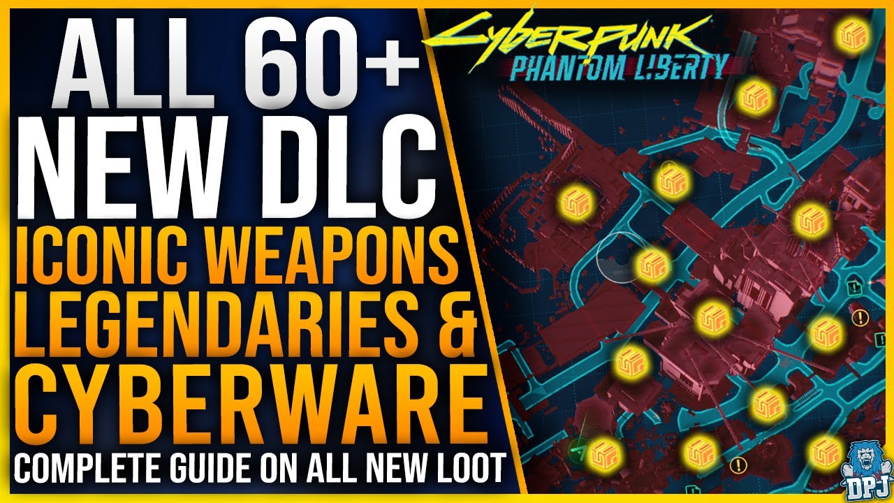 ALL 60+ ICONIC / LEGENDARY Weapons / Cyberware Location Guide - Cyberpunk 2077 Phantom Liberty DLC