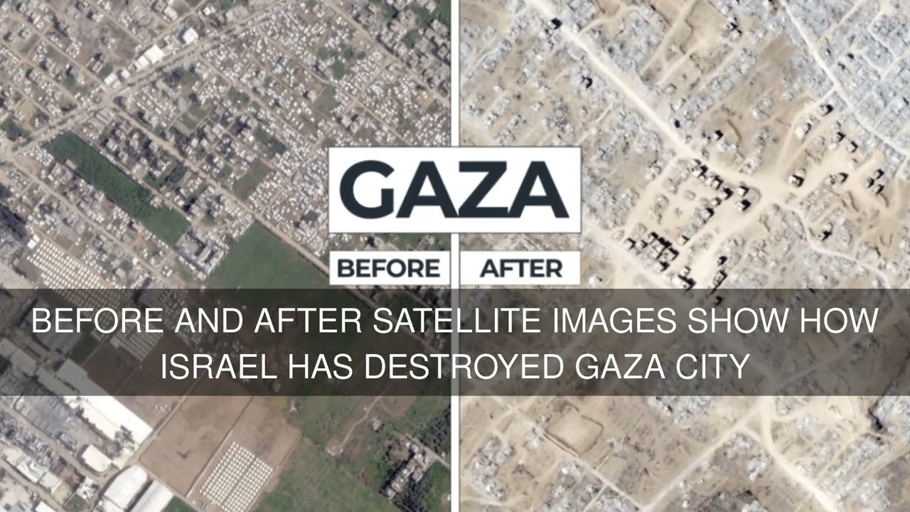 Before and after satellite images show how Israel has destroyed Gaza City