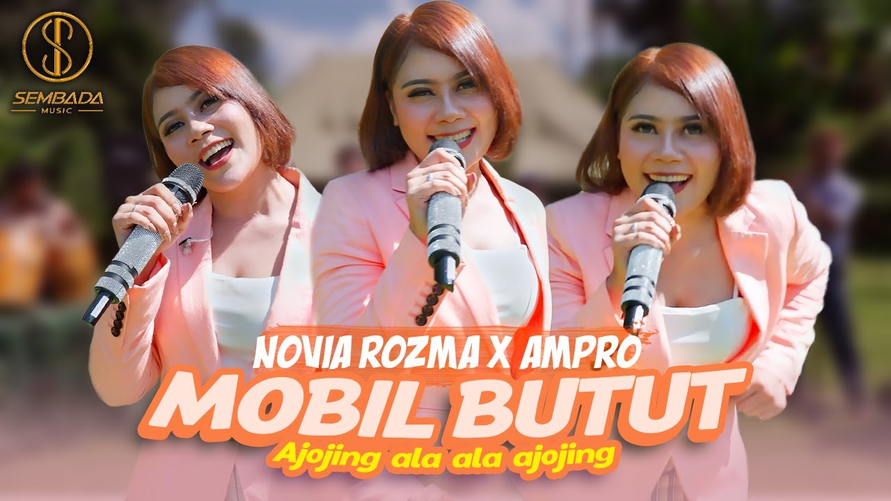 NOVIA ROZMA X AMPRO - MOBIL BUTUT | Ajojing ala ala ajojing