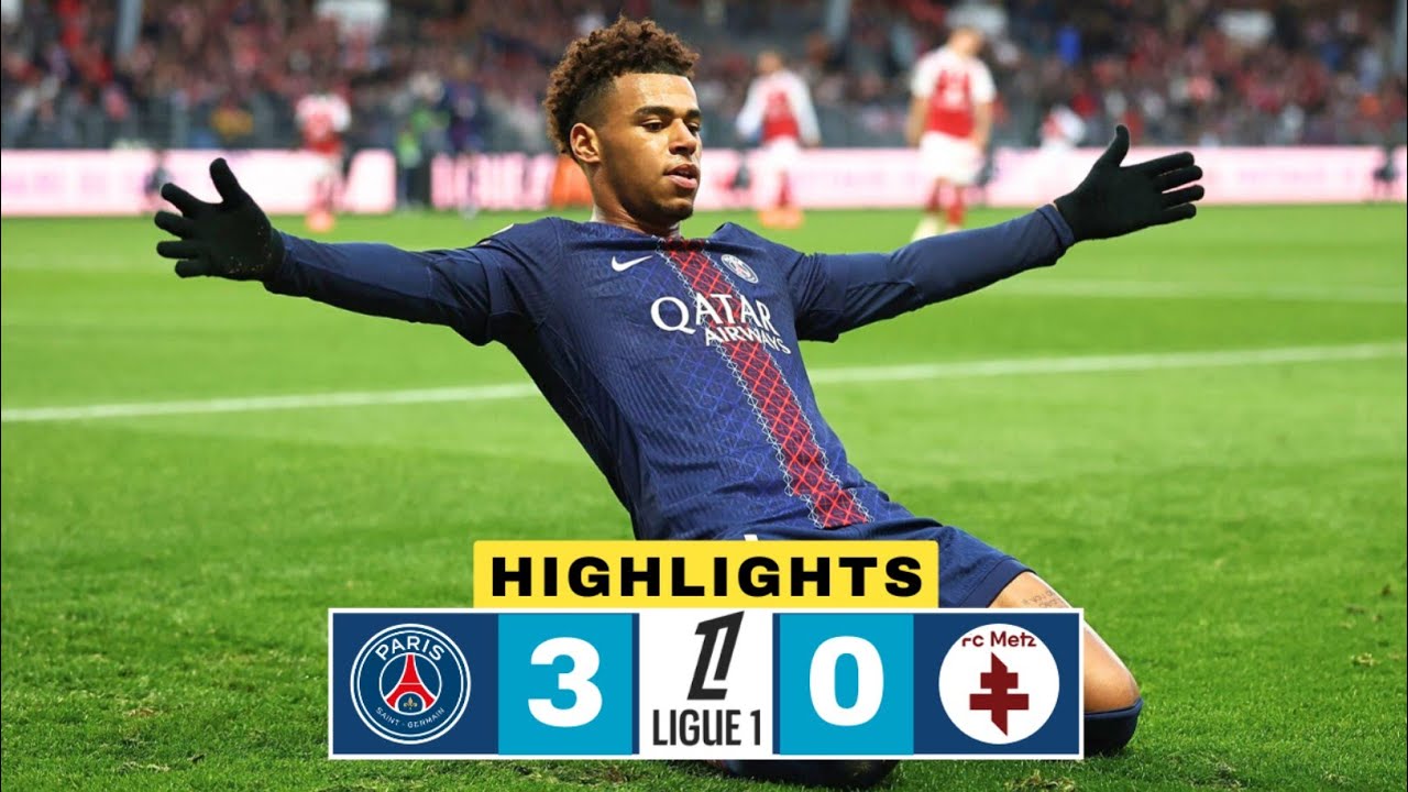 PSG vs Metz 3-0 Resum&eacute; | Desire Dou&eacute; Goal | Ligue 1 Highlights | Goncalo Ramos | Bradley Barcola 