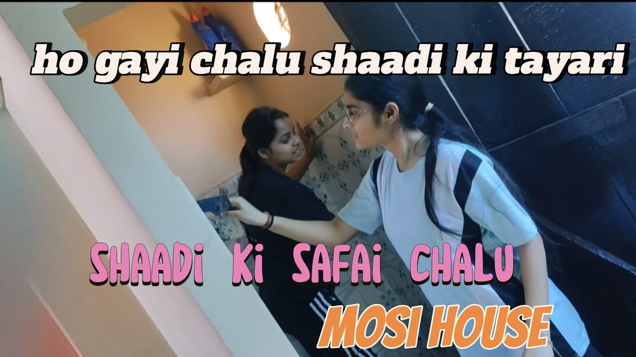 Shaadi ki safai kardi chalu mosi ke ghar 🙂 #dailyvlog