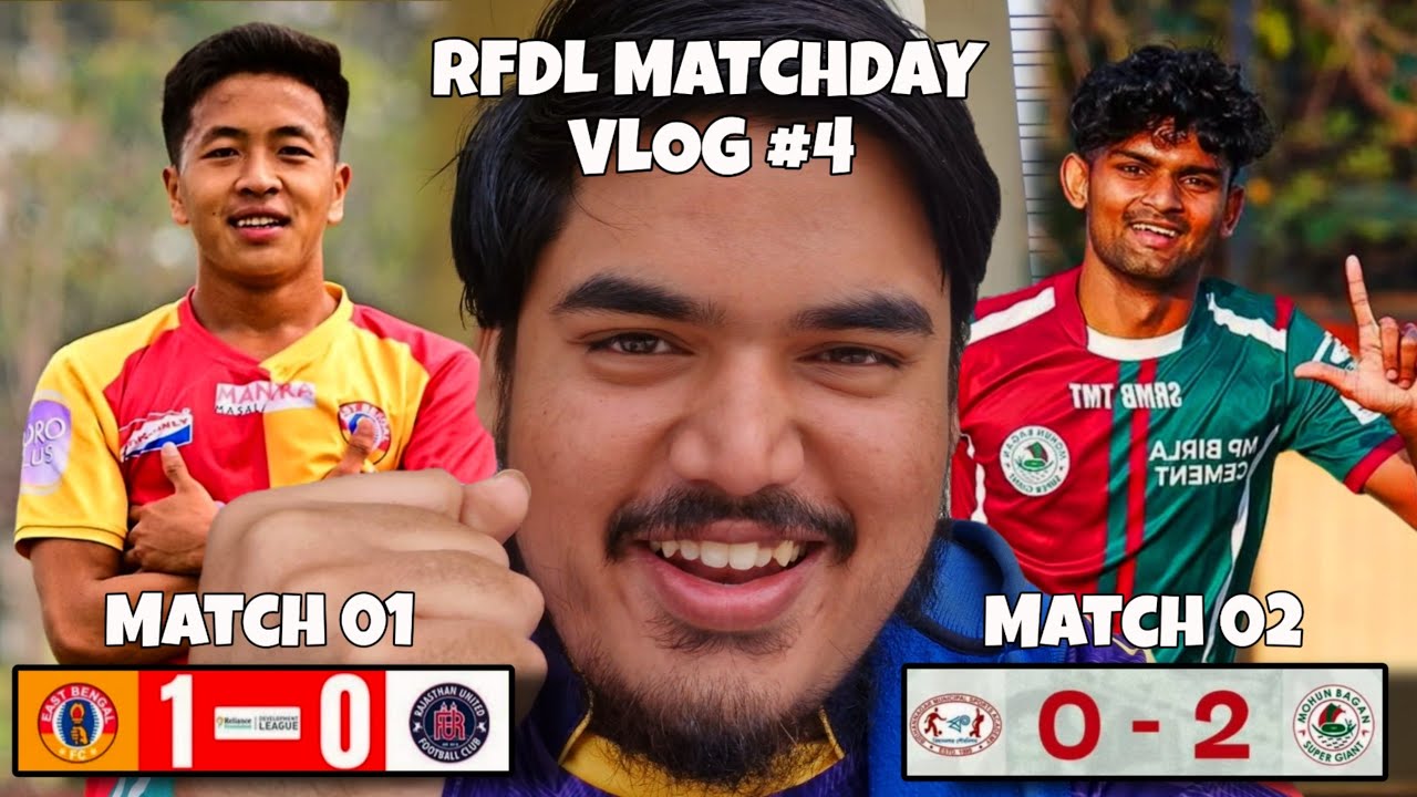 East Bengal vs Rajasthan United 1-0 | Mohun Bagan 2-0 Win | RFDL Match Vlog 2026 | Pratz