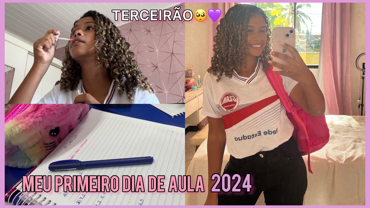 MEU PRIMEIRO DIA DE AULA 2024-Último ano do Ensino Médio