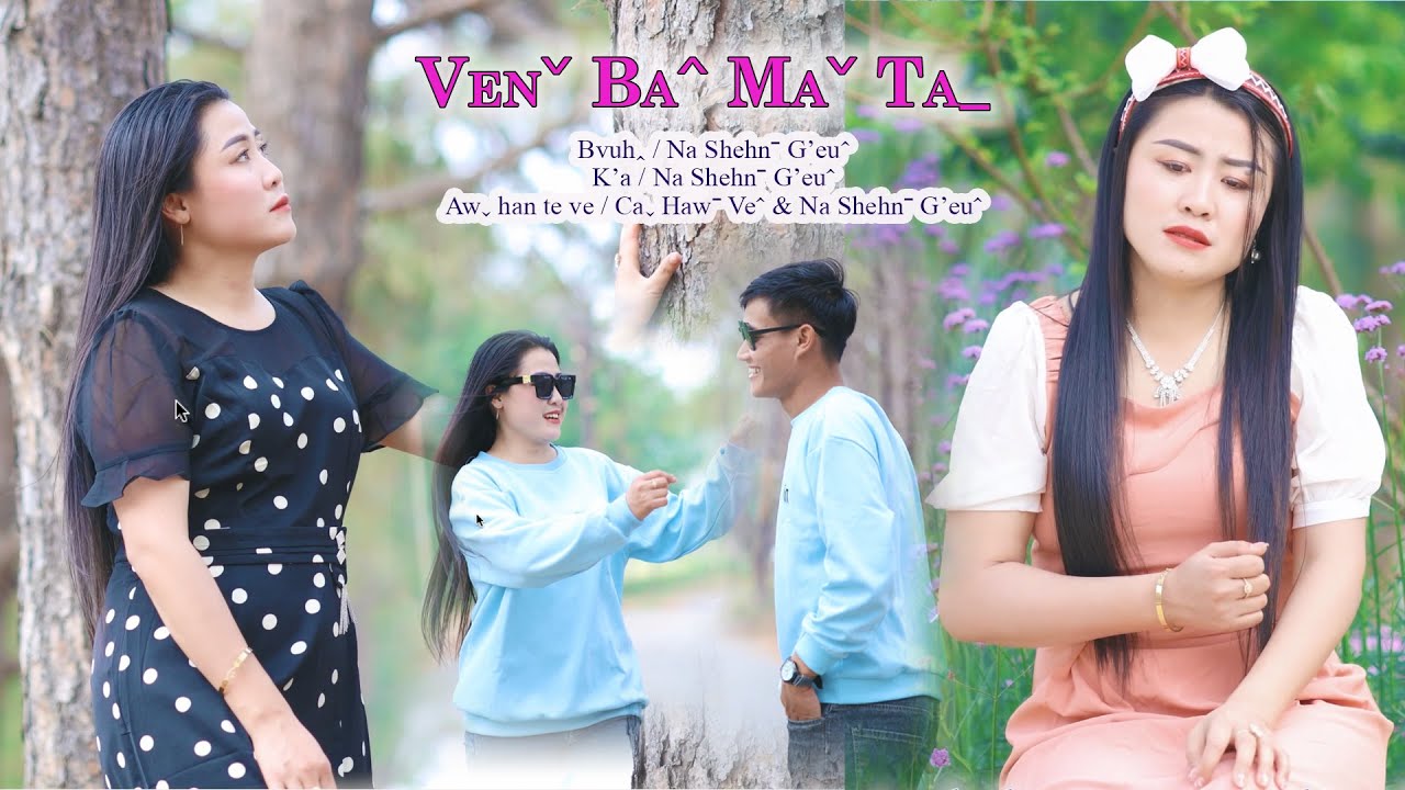 Na Shehnˉ G’euˆ I VENˇ BAˆ MAˇ TAˍ #2025 Lahu Song# Official MV ..