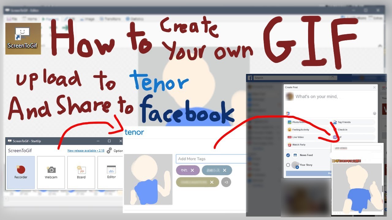 How to create your own gif by ScreenToGif. And Upload to Tenor for share in Facebook/etc.