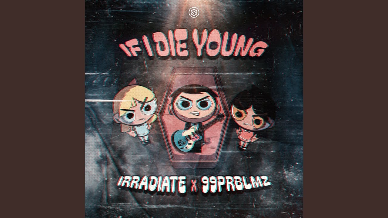 If I Die Young