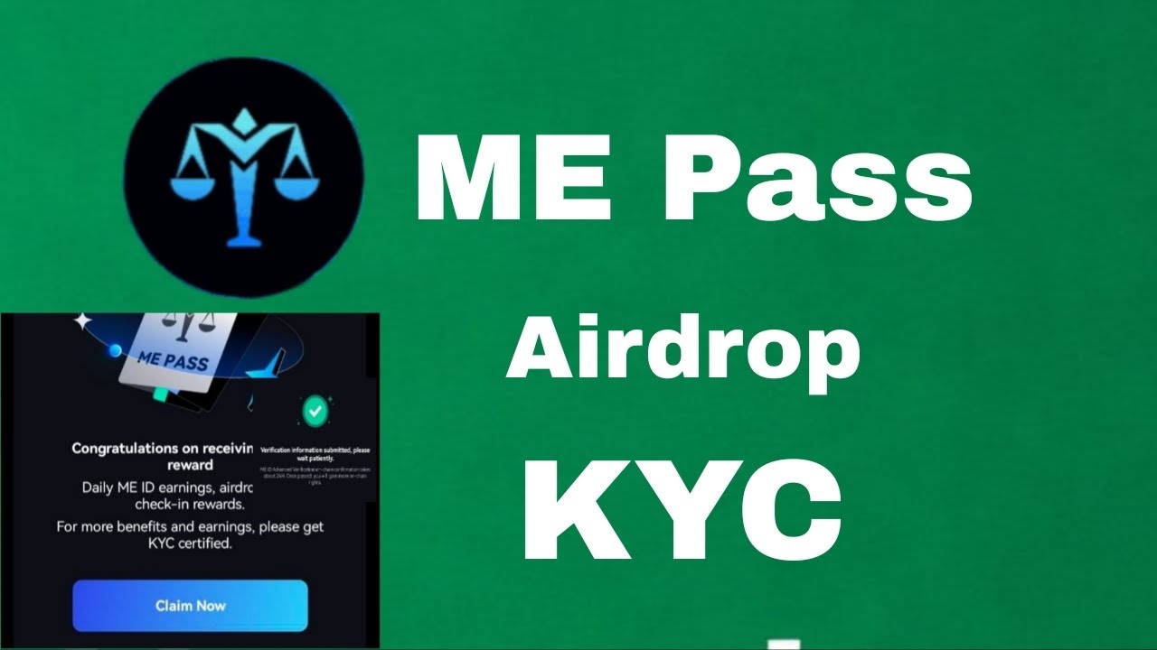ME Pass App Airdrop Create Account Complete Kyc Verification 