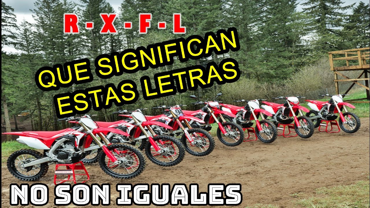 cuantos MODELOS de HONDA CRF EXISTEN / QUE SIGNIFICAN las letras EN las motos DE HONDA CRF