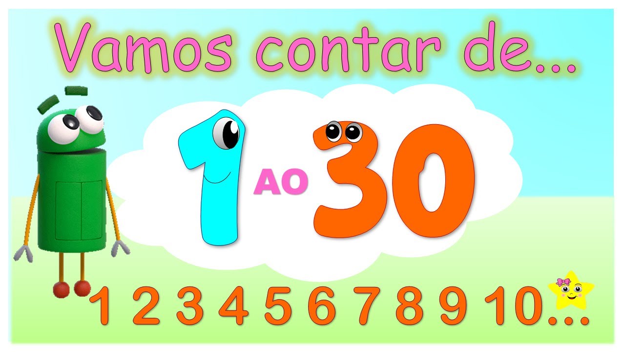 n&uacute;meros de 1 ao 30 para crian&ccedil;as mais inteligentes - contando do 1 at&eacute; 30 - Educa&ccedil;&atilde;o Infantil