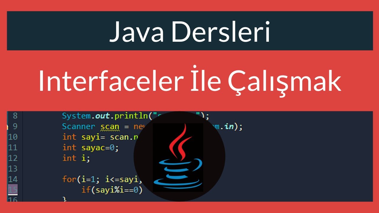 Java Dersi 42 : Interfaceler ile Çalışmak