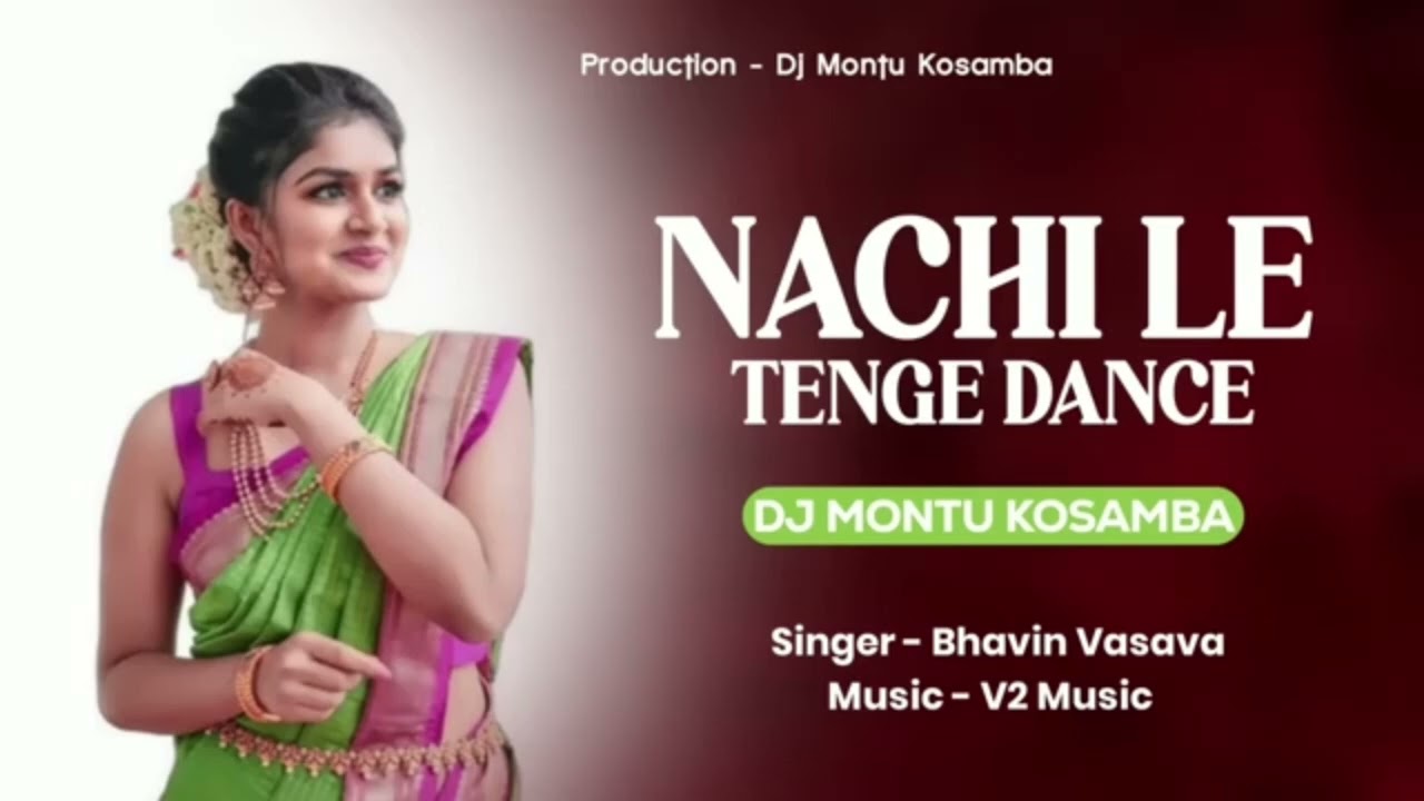 Nachi Le Tenge Dance | DJ Montu Kosamba | Full Dance Mix 💃🔥