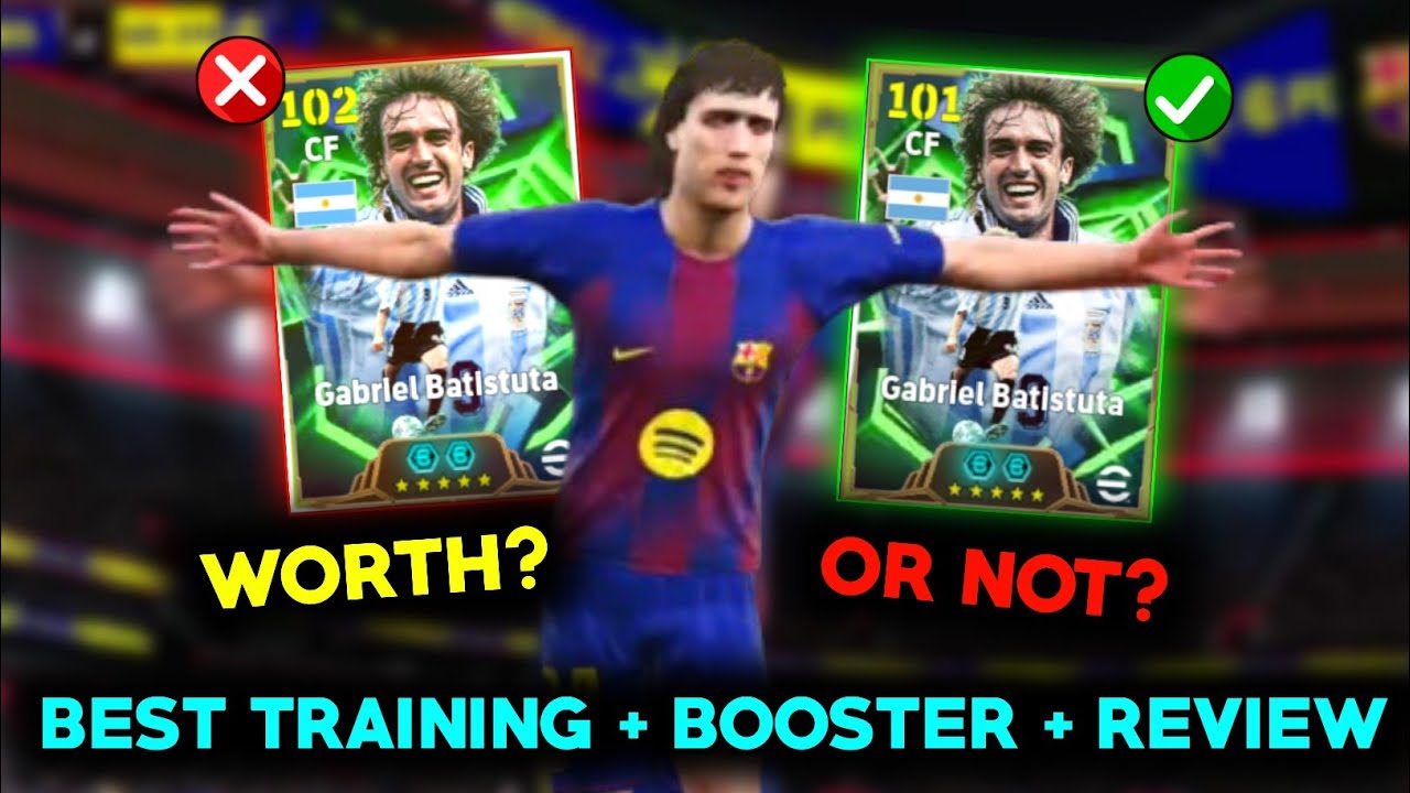 102 Batistuta ❌ Worth It or BIG Mistake? 😳 Best Training + Booster Guide| Efootball