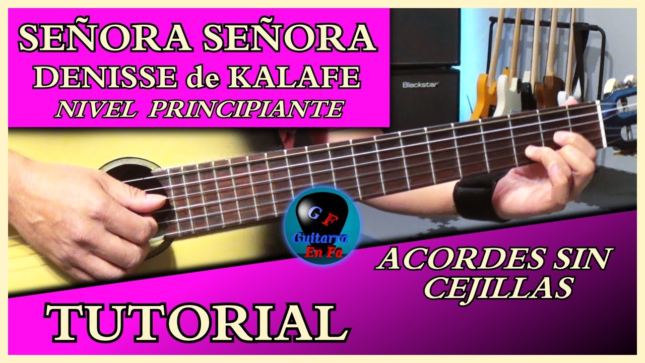 ✅ PRINCIPIANTES Cómo tocar SEÑORA SEÑORA en Guitarra Acústica SIN CEJILLAS ✅ Denisse de Kalafe | T7