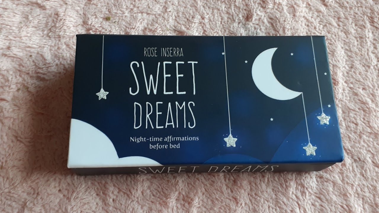 Sweet Dreams : Nighttime Affirmations Before Bed