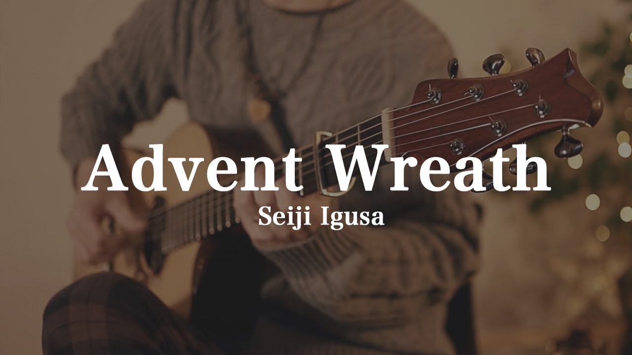 Advent Wreath (Seiji Igusa) | Fingerstyle