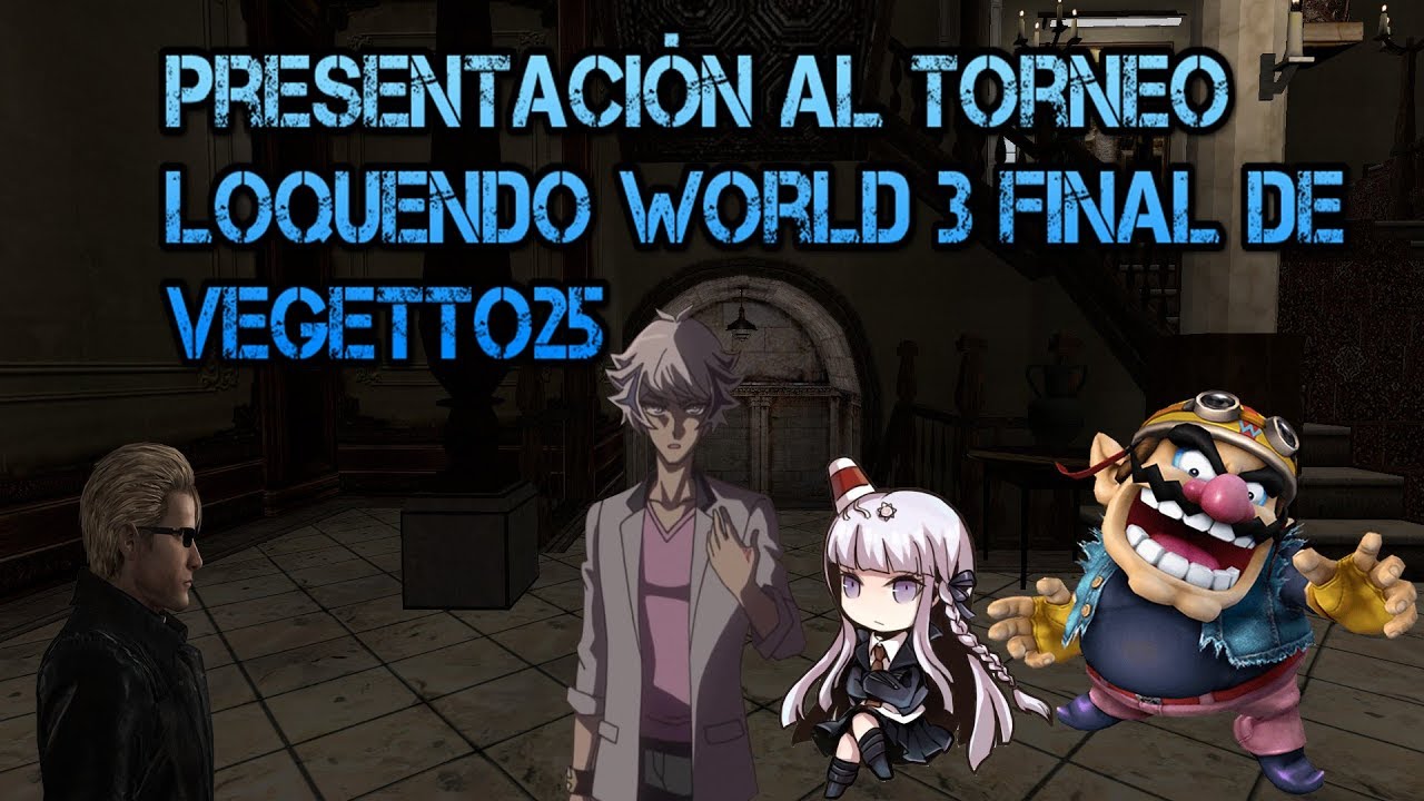 Presentaci&oacute;n al Torneo Loquendo World 3 Final de Vegetto25