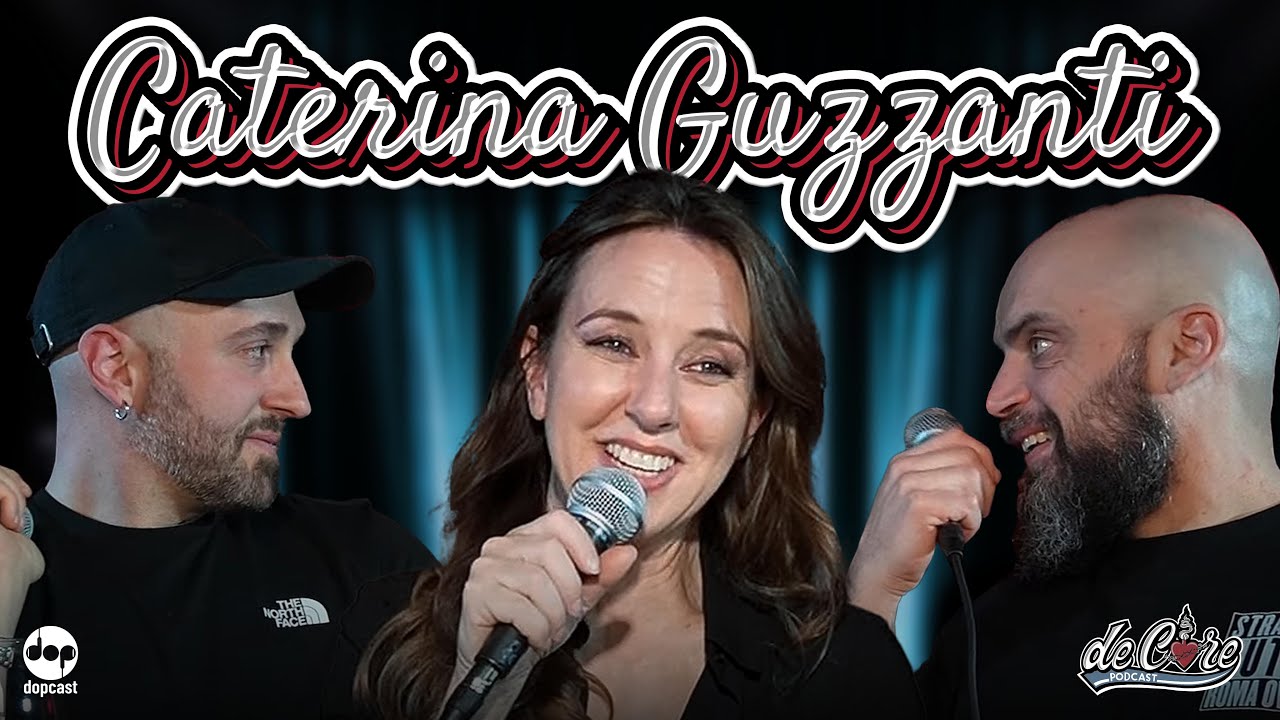 Caterina Guzzanti a De Core Podcast - Ep.85