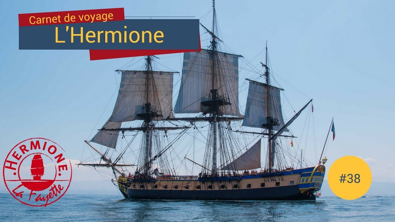 [Carnet de Voyage Hermione] #38 - La navigation &agrave; la voile