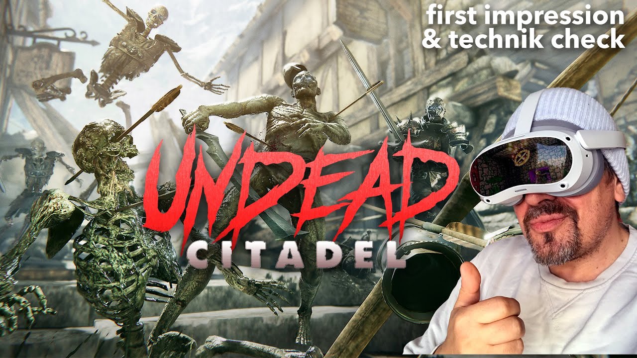 PICO 4  (soon PSVR2) - Undead Citadel /   Wie schlägt sich die mobile Version?