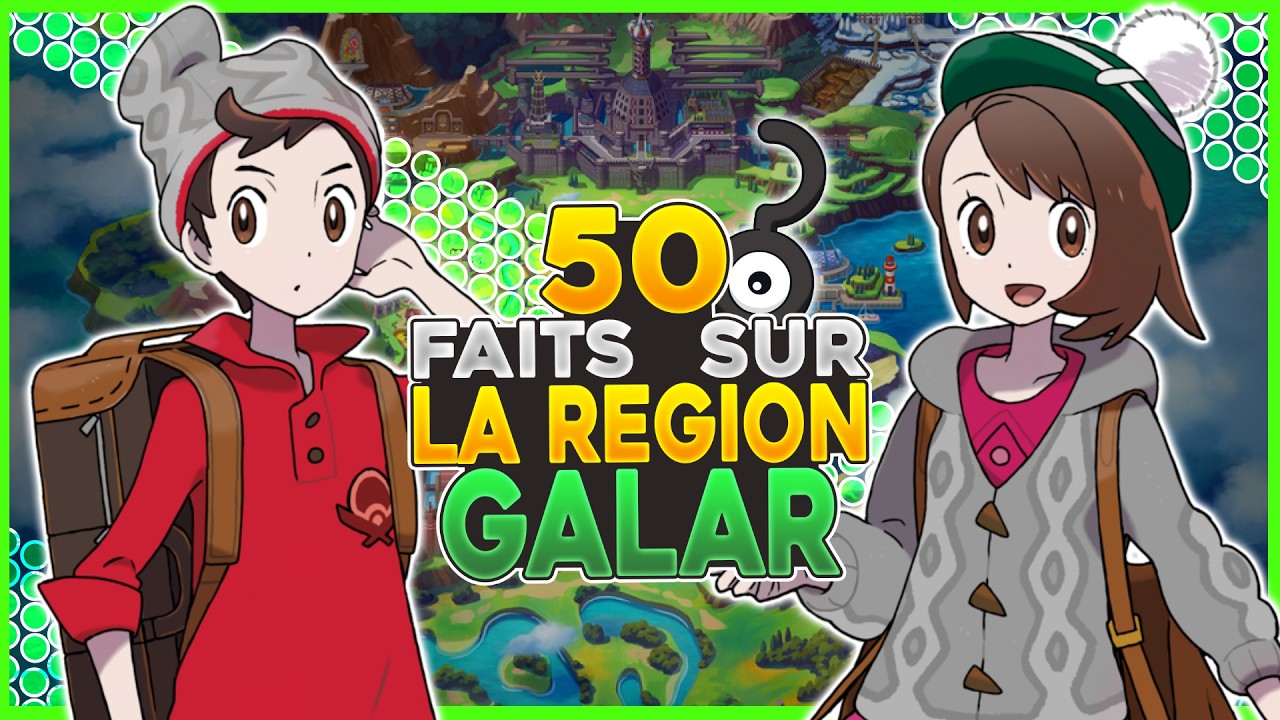 50 Faits Que Vous Ne Saviez Pas - La Région de GALAR