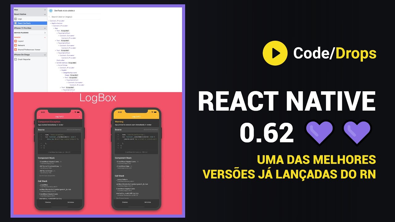 React Native 0.62, suporte ao Flipper e nova LogBox | Code/Drops #23