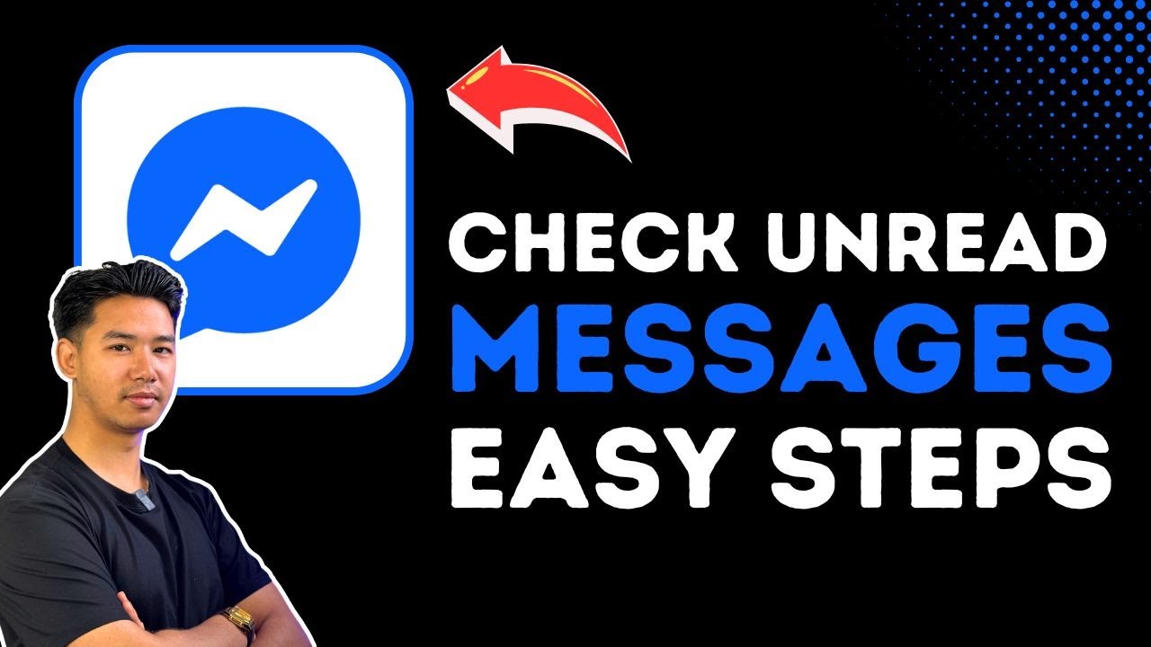 How To Check Unread Messages In Messenger !