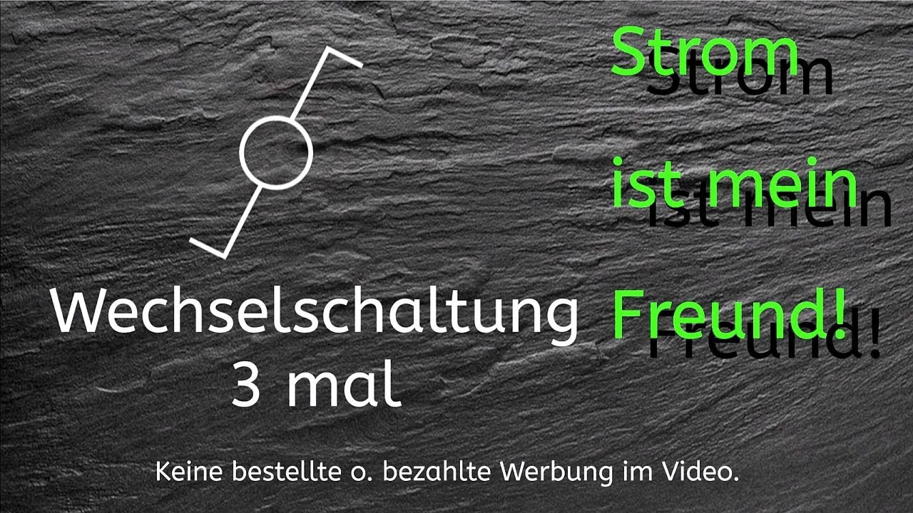 Grundlagen Elektrotechnik #2 - Die Wechselschaltung
