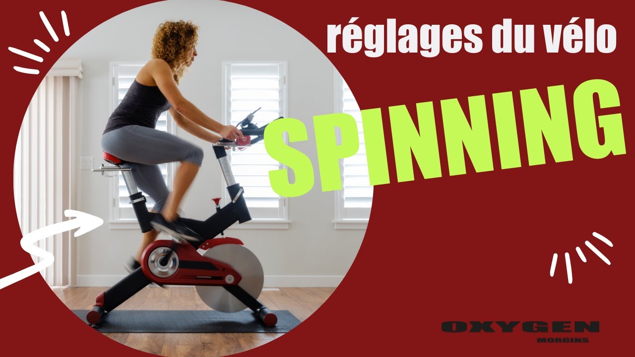 Comment régler ton vélo de spinning?