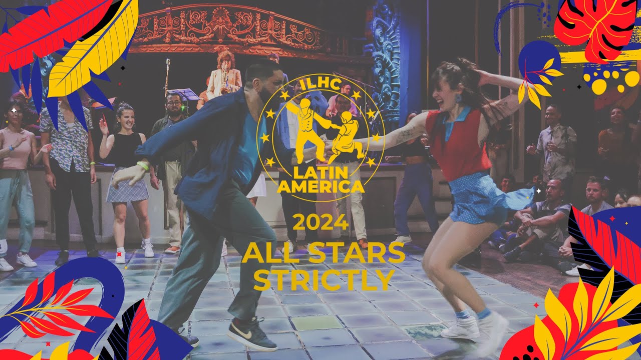 All Stars Strictly Finals - ILHC LATIN AMERICA 2024