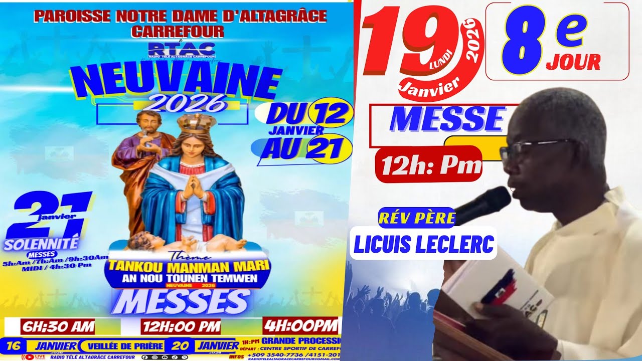LUNDI 19 JANVIER 2026 | 2e Messe du 8e Jour de la Neuvaine à ND d'Altagrâce | Messe 12h:Pm