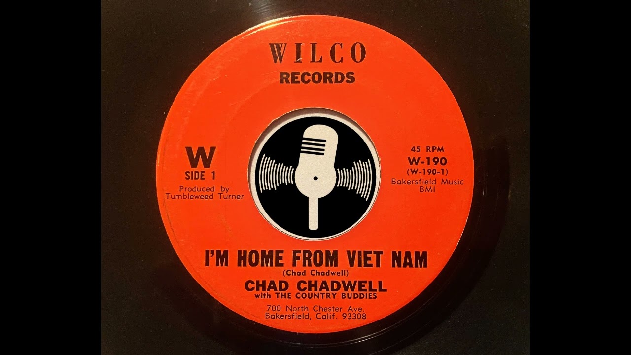Chad Chadwell - I'm home from Viet Nam