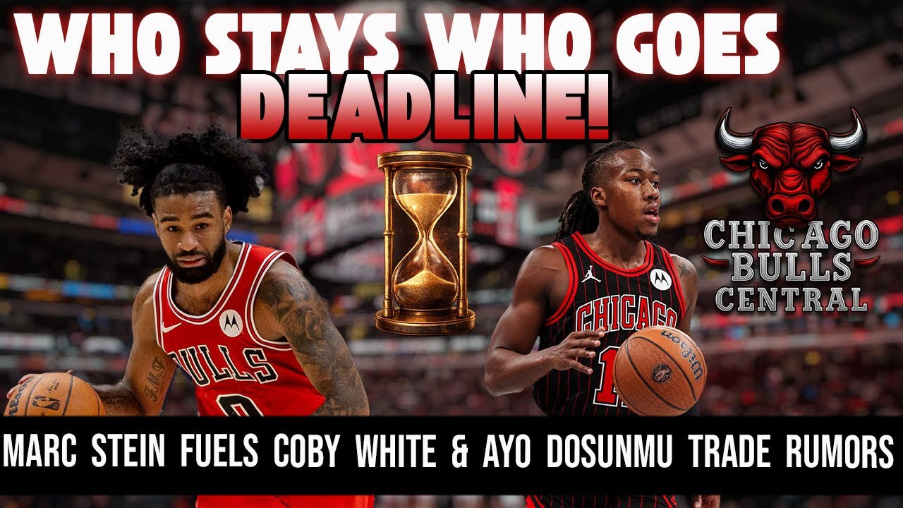 Marc Stein FUELS Coby White & Ayo Dosunmu Trade Rumors 👀 | Bulls’ Trade Leverage SURGING at Deadline