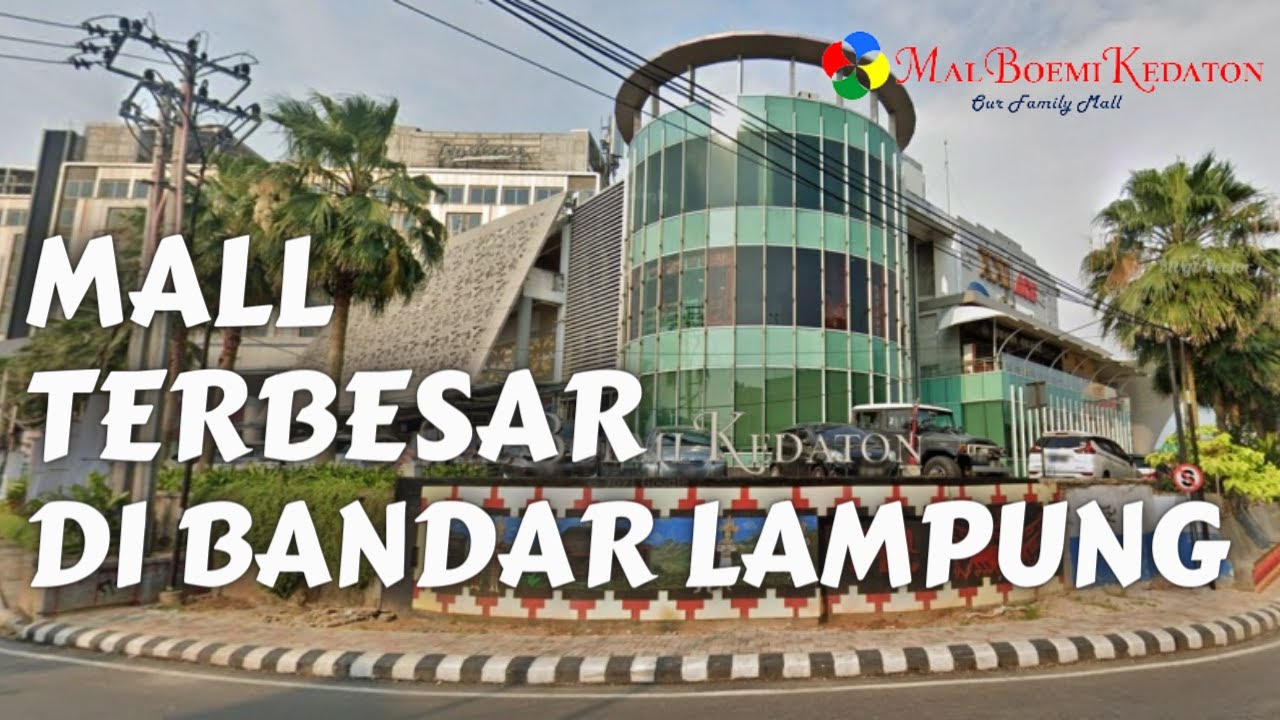 KONDISI TERKINI MALL BOEMI KEDATON BANDAR LAMPUNG | Mall Tour
