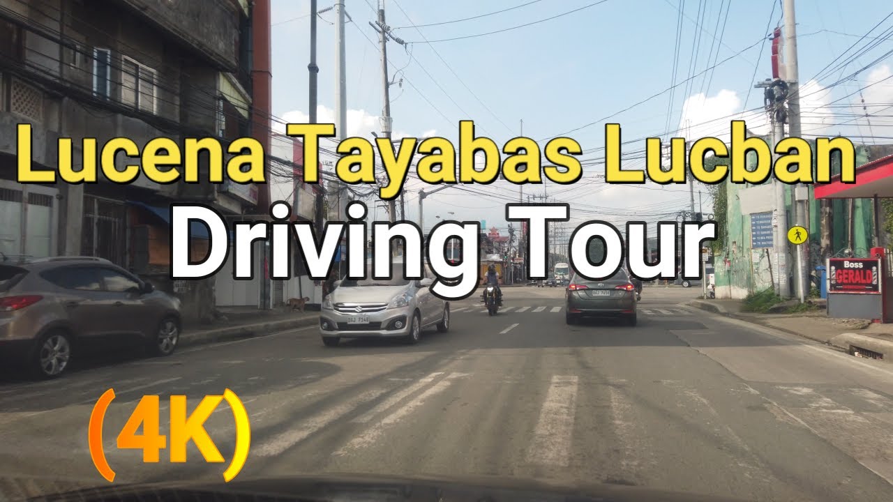 Lucena Tayabas Lucban | Driving Tour | Ambience TV | 4k
