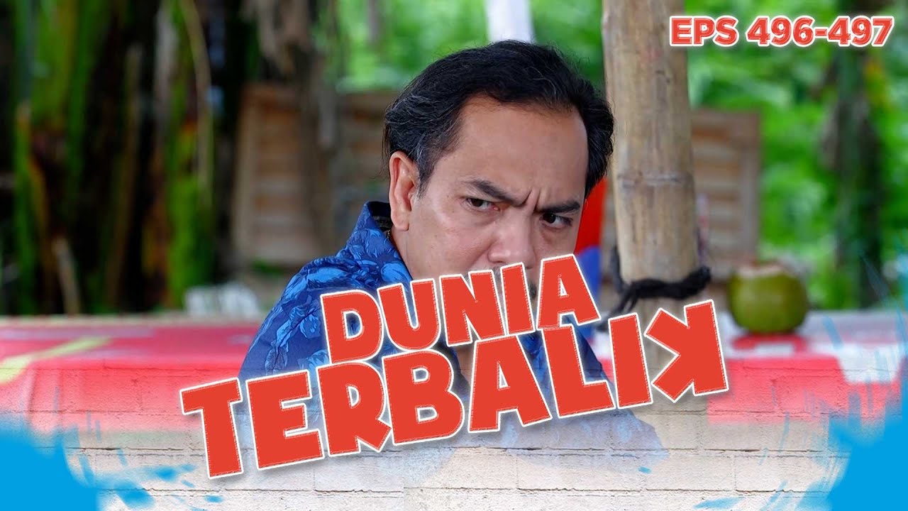 Dadang Kena Diakalin Sampe Kesel Dibikin Aceng - DUNIA TERBALIK | EPS 496-497 PART 6
