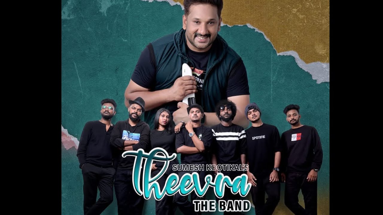 മെഗാ ഷോ THEEVRA BAND, Sumesh Kootikal & Team 