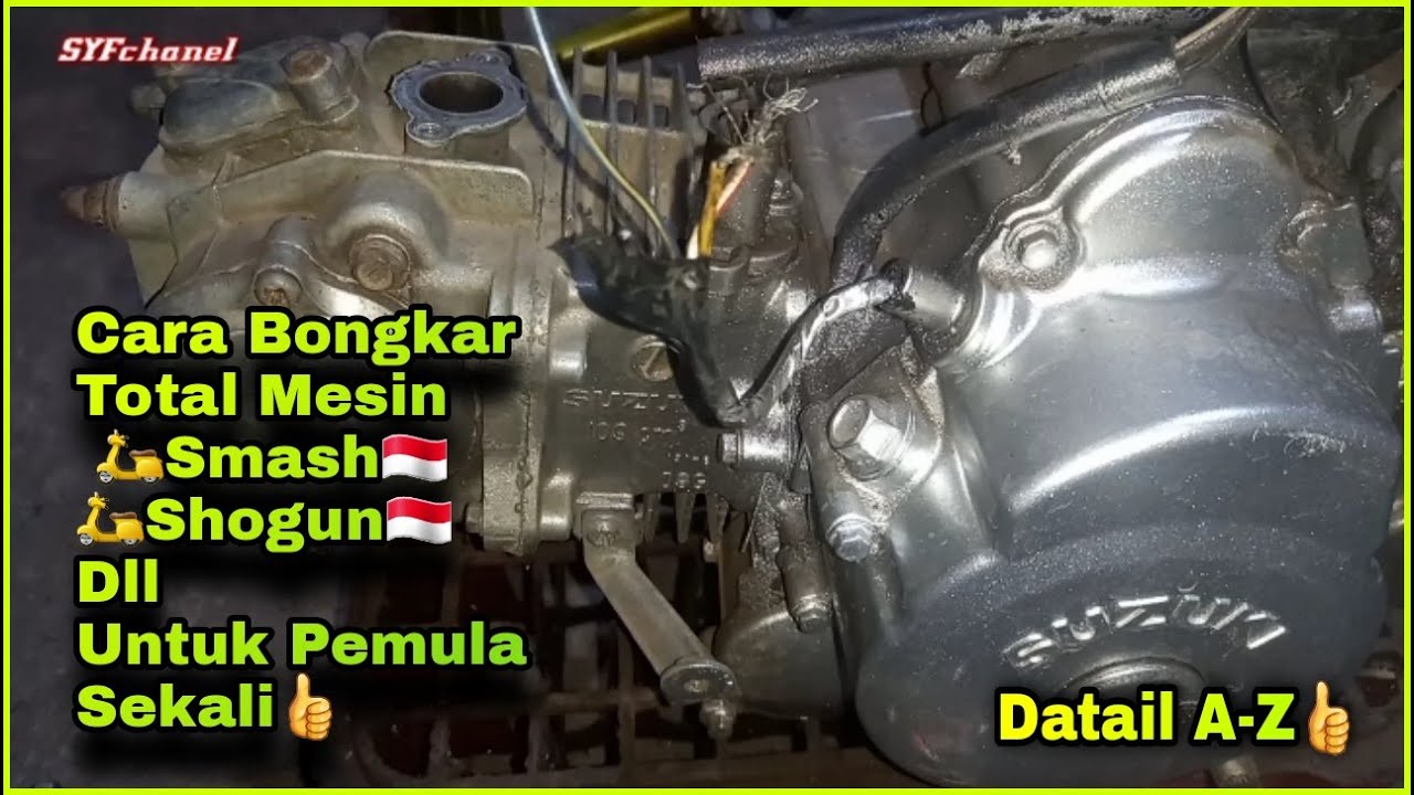 Yukk!! Bongkar Mesin Smash ,Shogun Dari Nol Untuk Pemula🛵🇮🇩