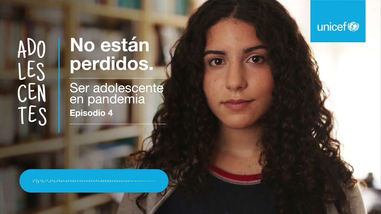 #4 Ser adolescente en pandemia | PODCAST Adolescentes. No están perdidos.