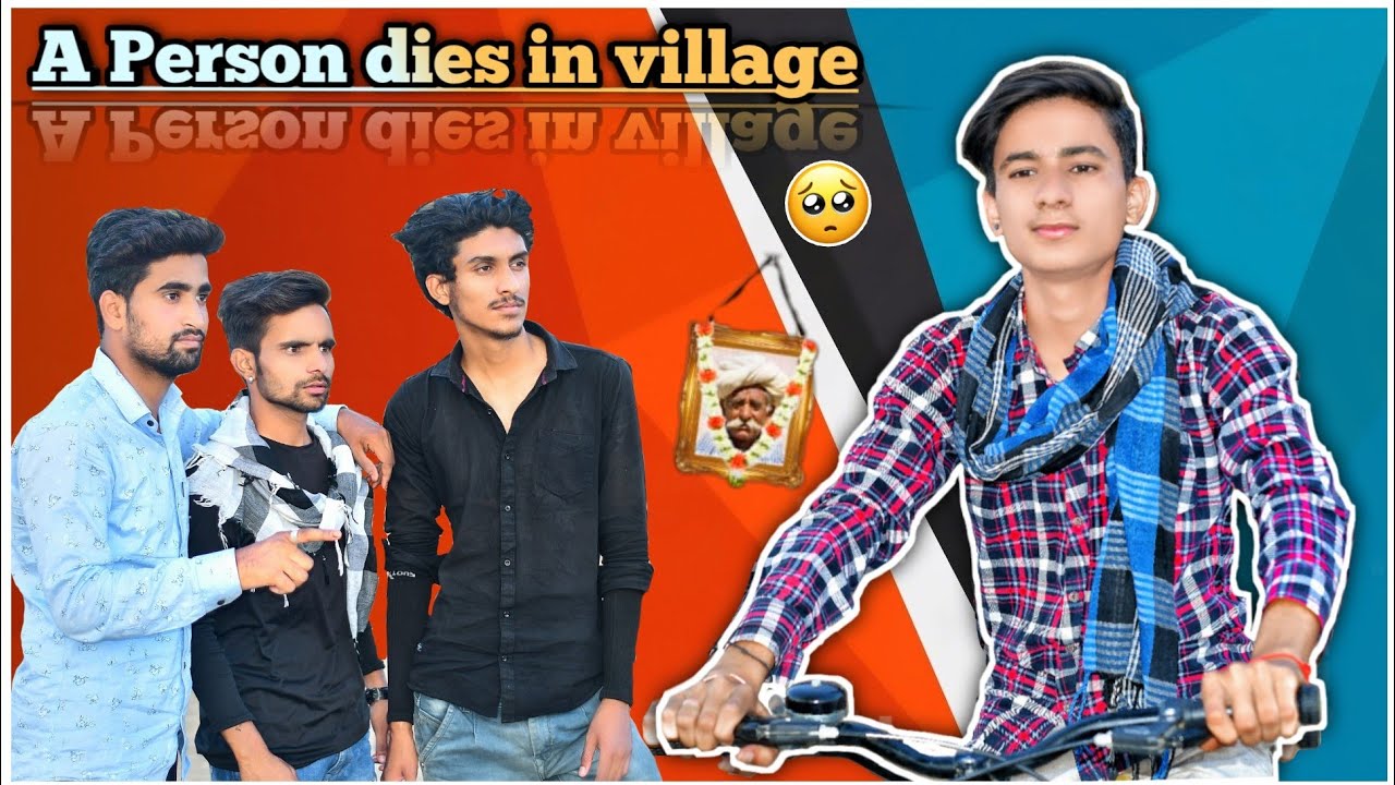 A person dies in village | team rj35