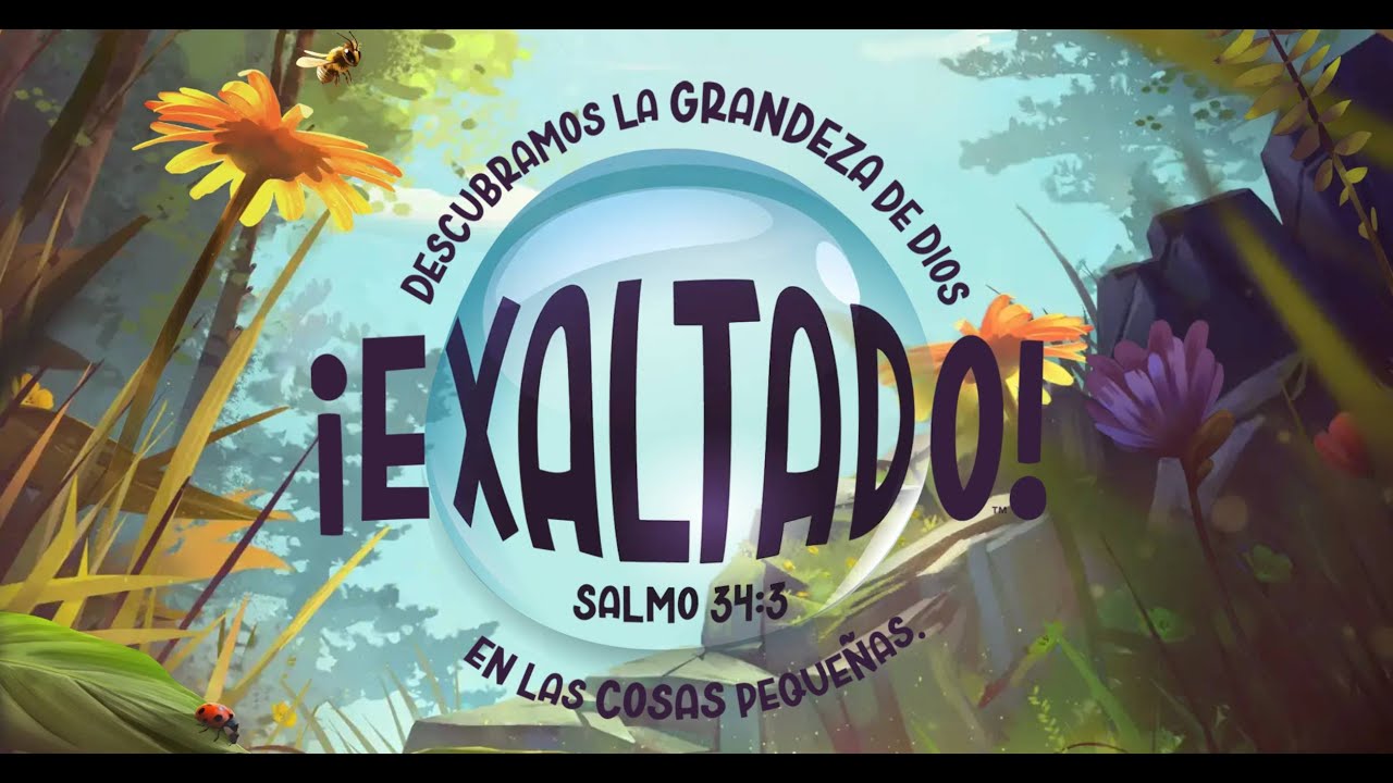 Escuela Bíblica de Verano 2025 - ¡Exaltado!