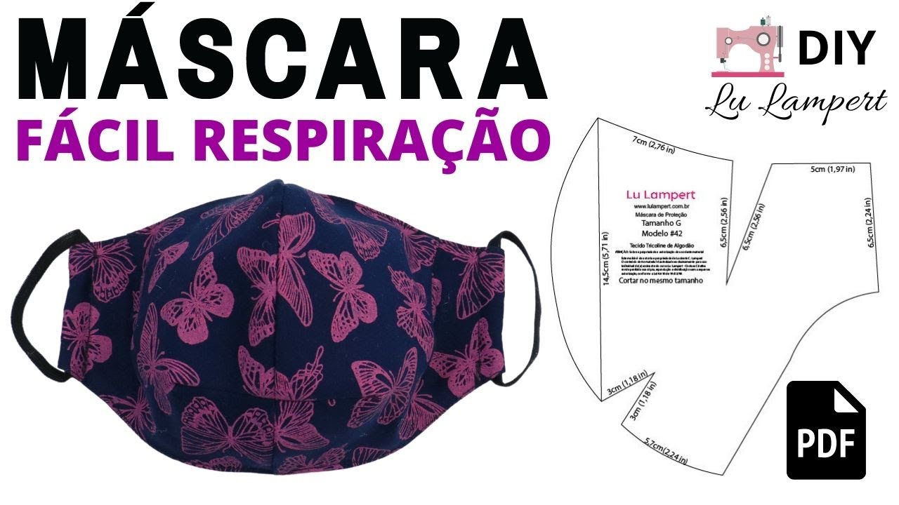 MÁSCARA FÁCIL RESPIRAÇÃO - NOVA MODELAGEM COM MOLDES GRÁTIS EM PDF