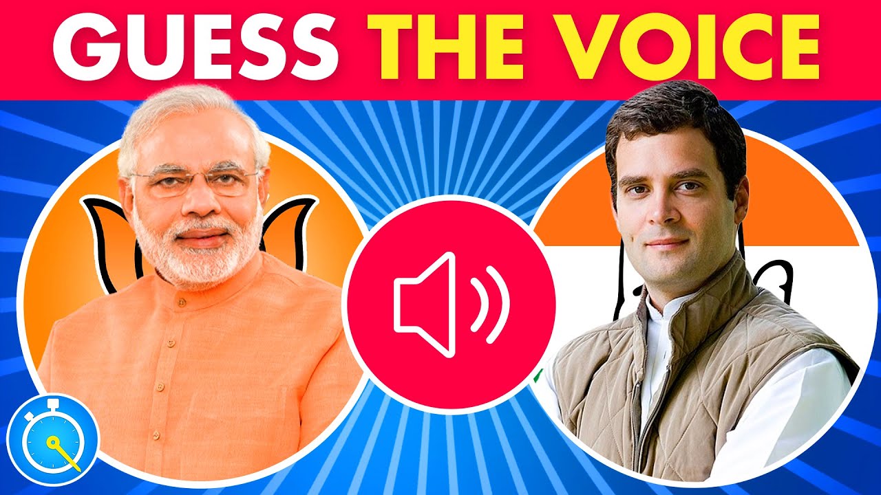 Guess The INDIAN POLITICIAN By Voice | India Quiz