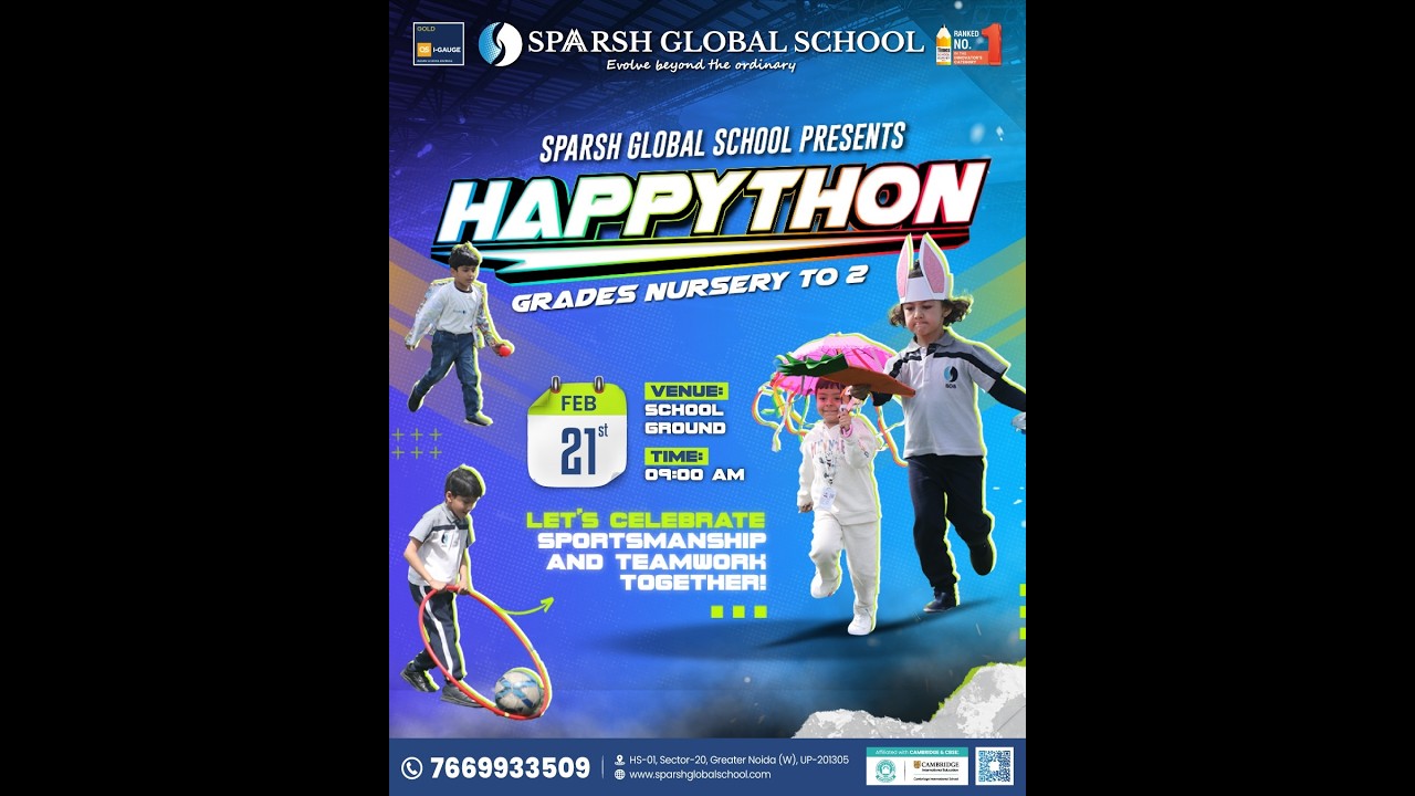 HAPPYTHON 2026 | Nursery to Grade 2 | Sparsh Global School