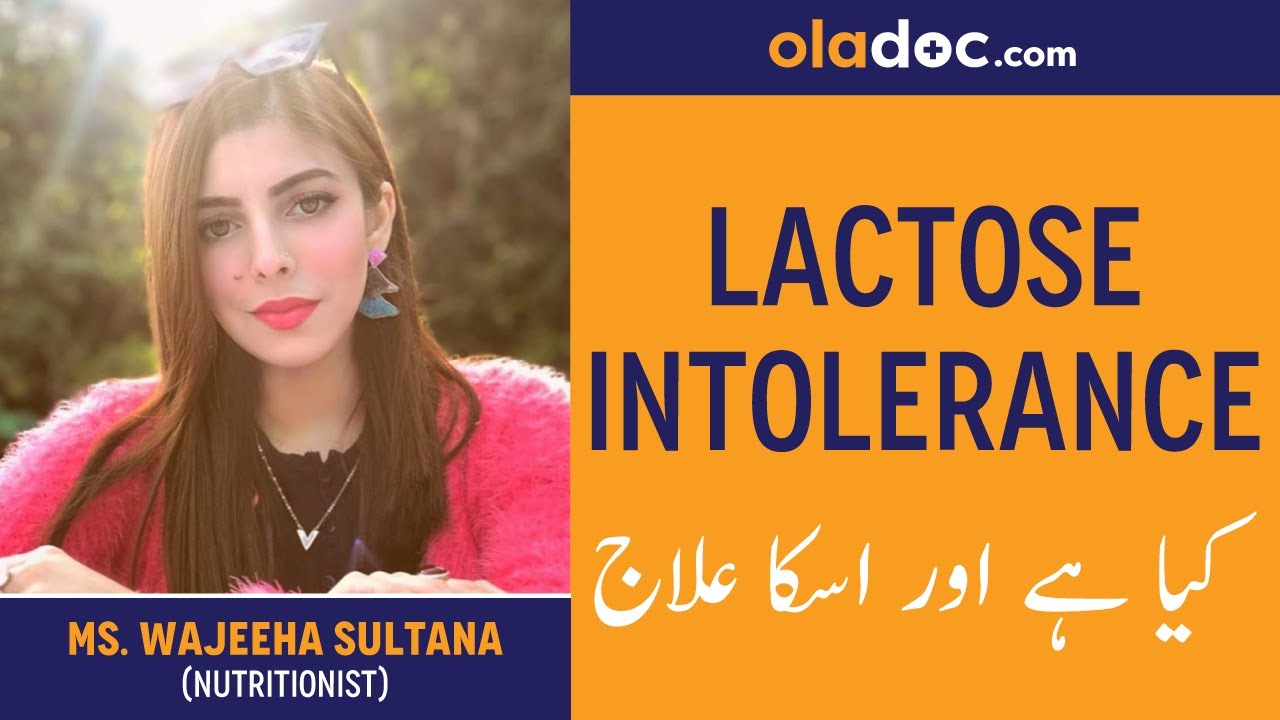 Lactose Intolerance Treatment Ilaj Urdu Hindi - Signs of Lactose Intolerance-Dairy Free Diet-No Milk